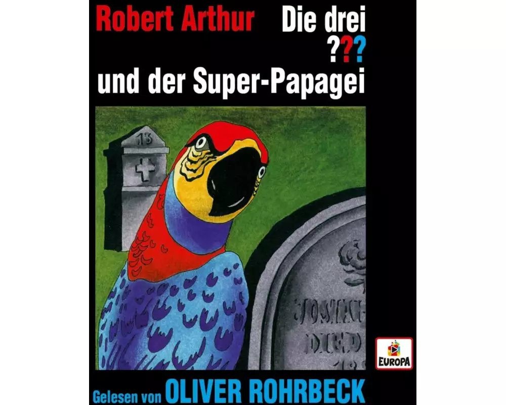 Die drei ??? und der Super-Papagei