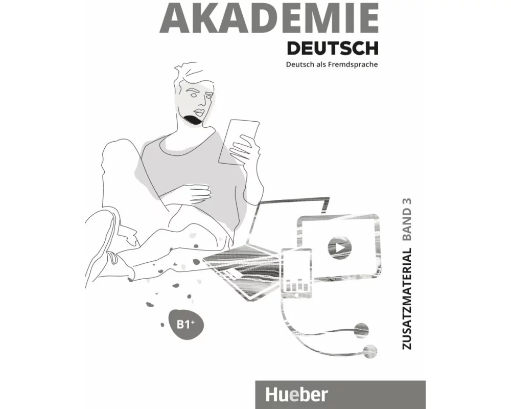 Akademie Deutsch B1+