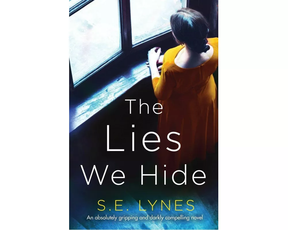 The Lies We Hide