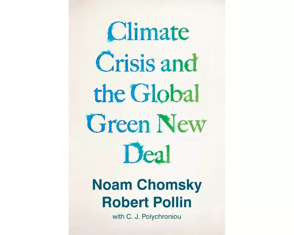 Climate Crisis and the Global Green New Deal