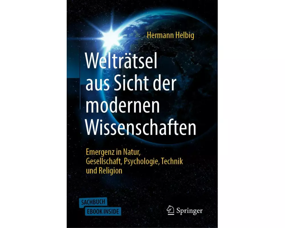 Welträtsel aus Sicht der modernen Wissenschaften