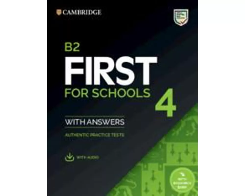 B2 First for Schools 4 Student's Book with Answers with Audio with Resource Bank