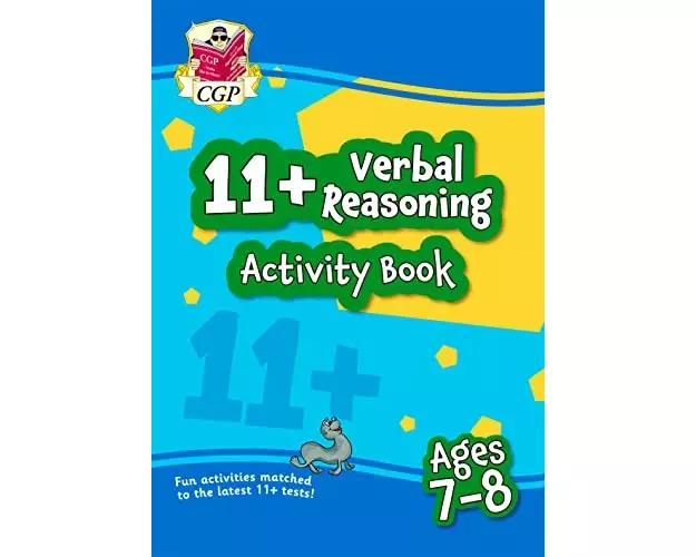 11+ Activity Book: Verbal Reasoning - Ages 7-8