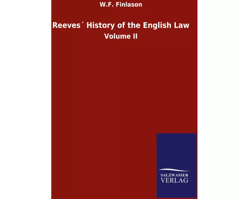 Reeves´ History of the English Law