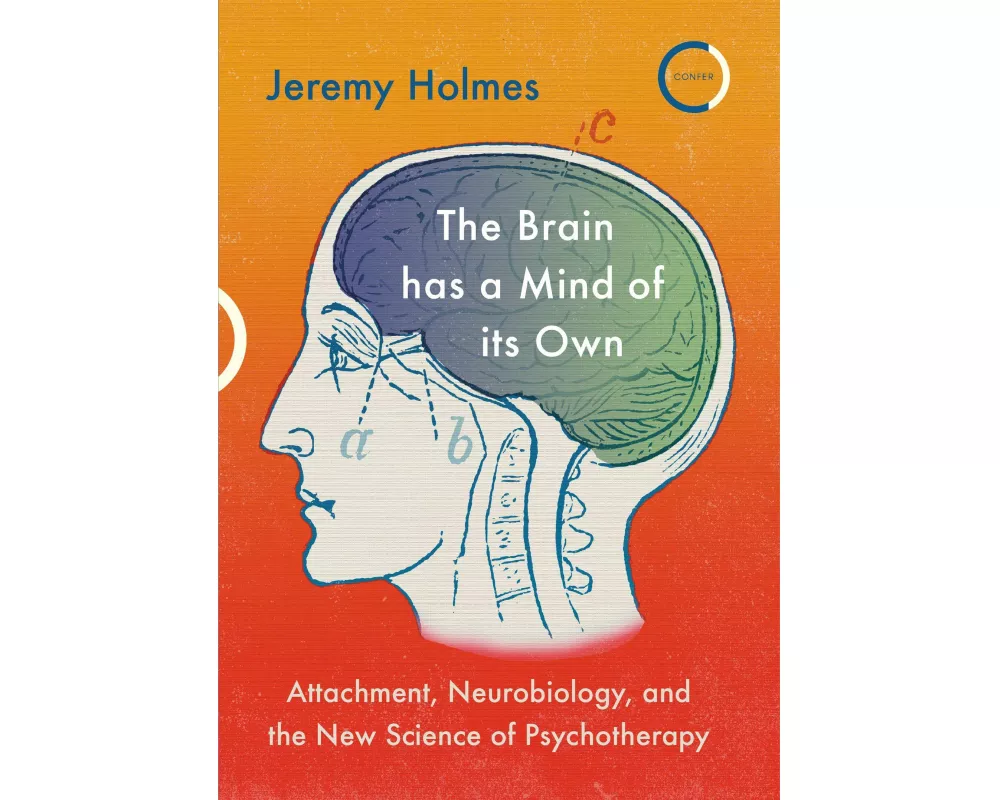 The Brain has a Mind of its Own