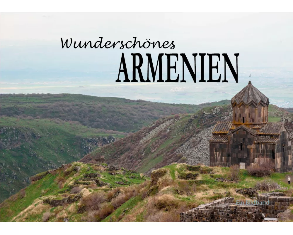 Wunderschönes Armenien