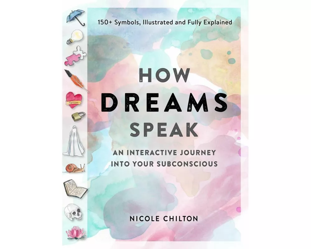 How Dreams Speak