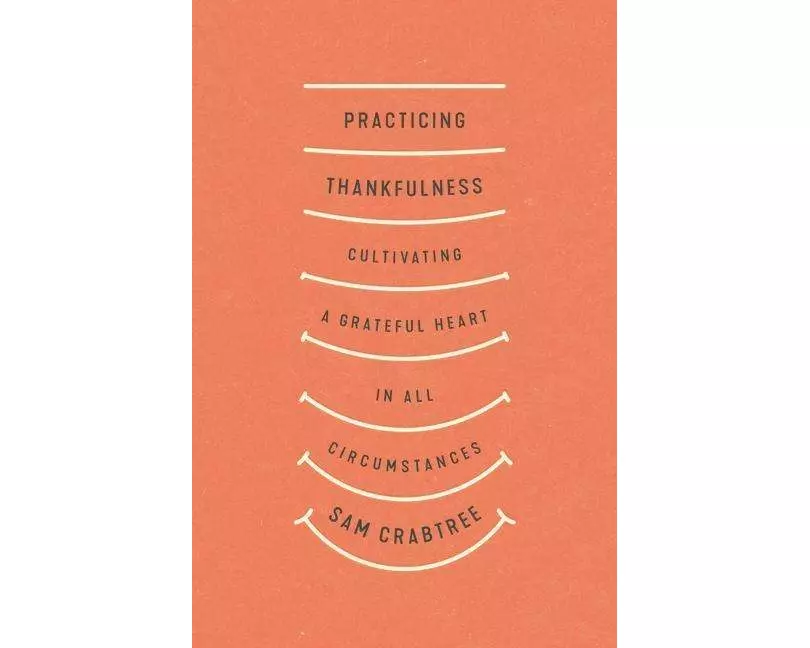 Practicing Thankfulness