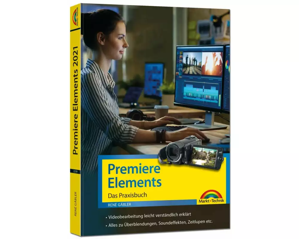 Premiere Elements 2021 - Das Praxisbuch
