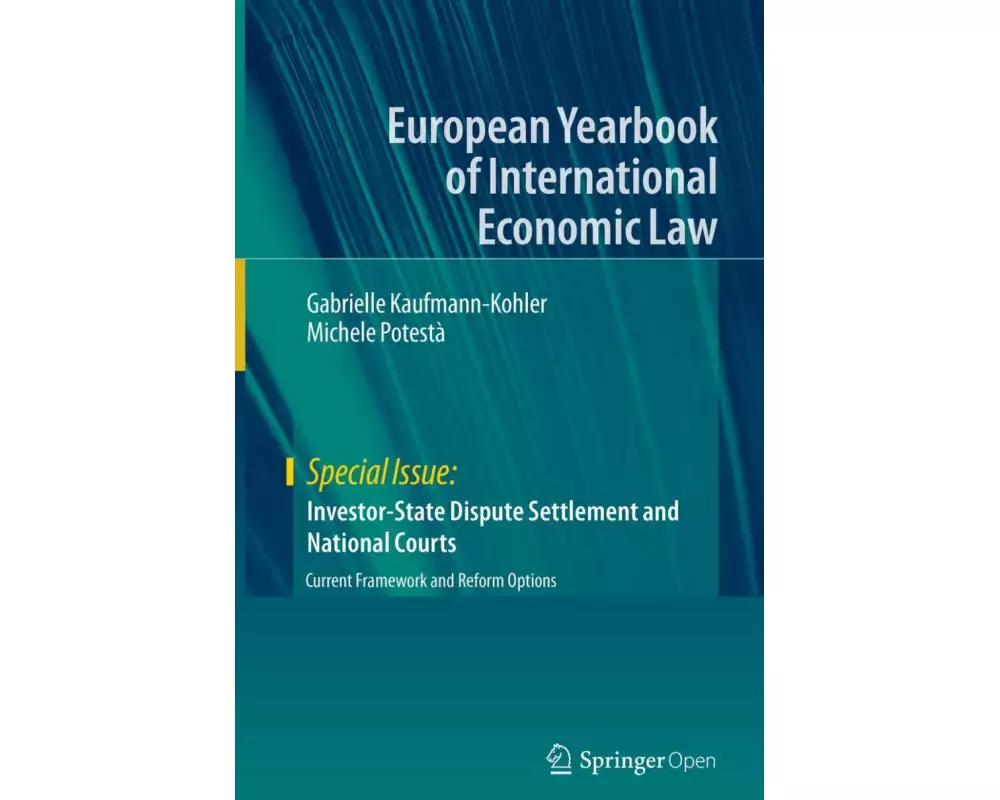 Investor-State Dispute Settlement and National Courts