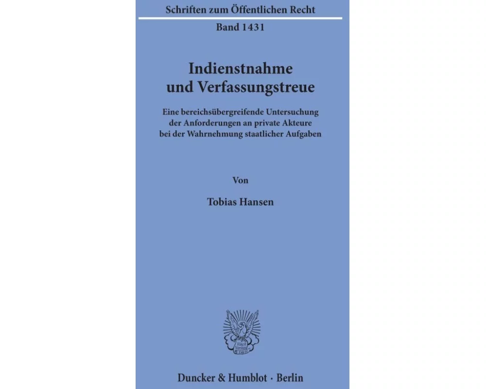 Indienstnahme und Verfassungstreue