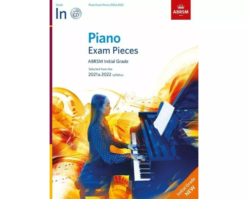 Piano Exam Pieces 2021 & 2022, ABRSM Initial Grade, with CD