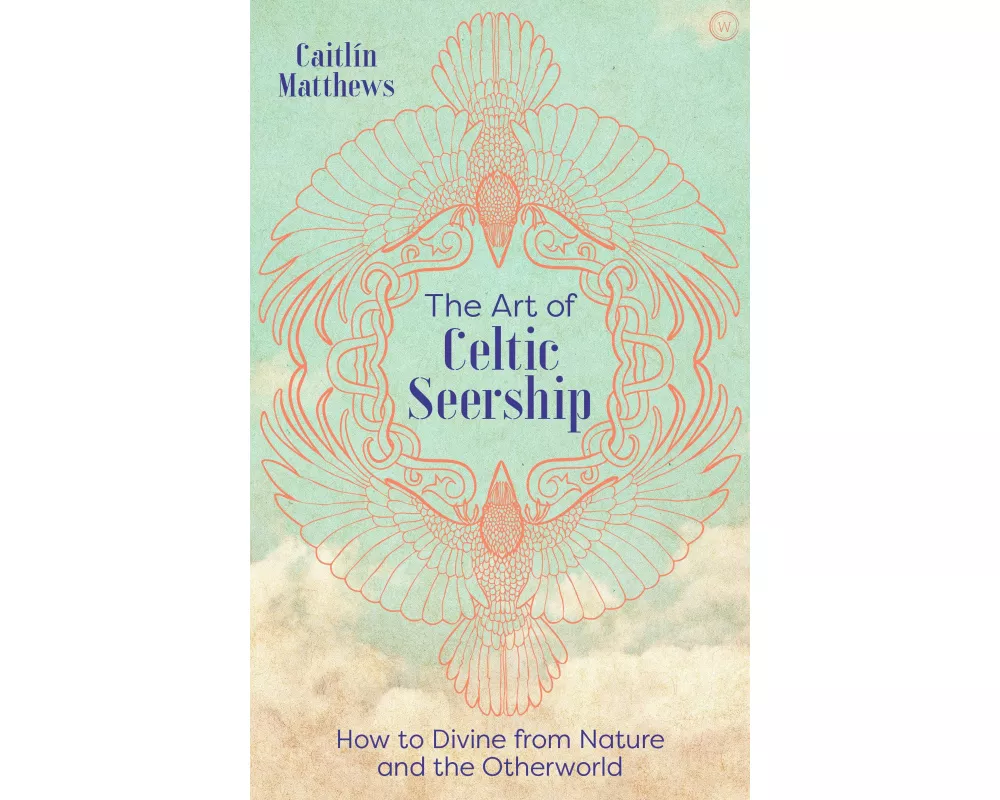 The Art of Celtic Seership
