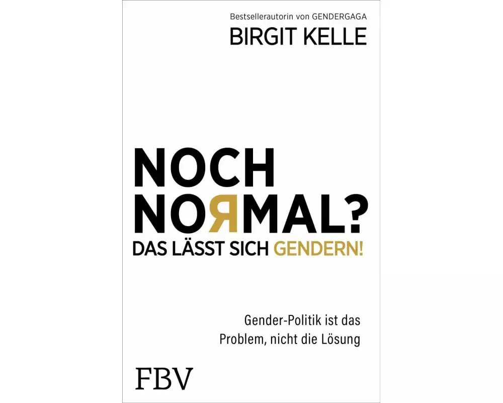 Noch Normal? Das lässt sich gendern!
