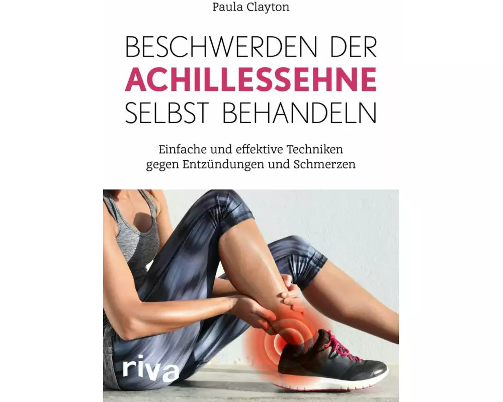 Beschwerden der Achillessehne selbst behandeln