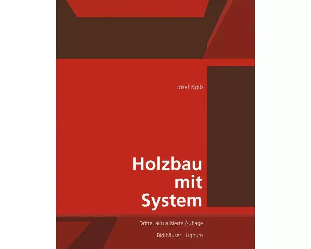 Holzbau mit System