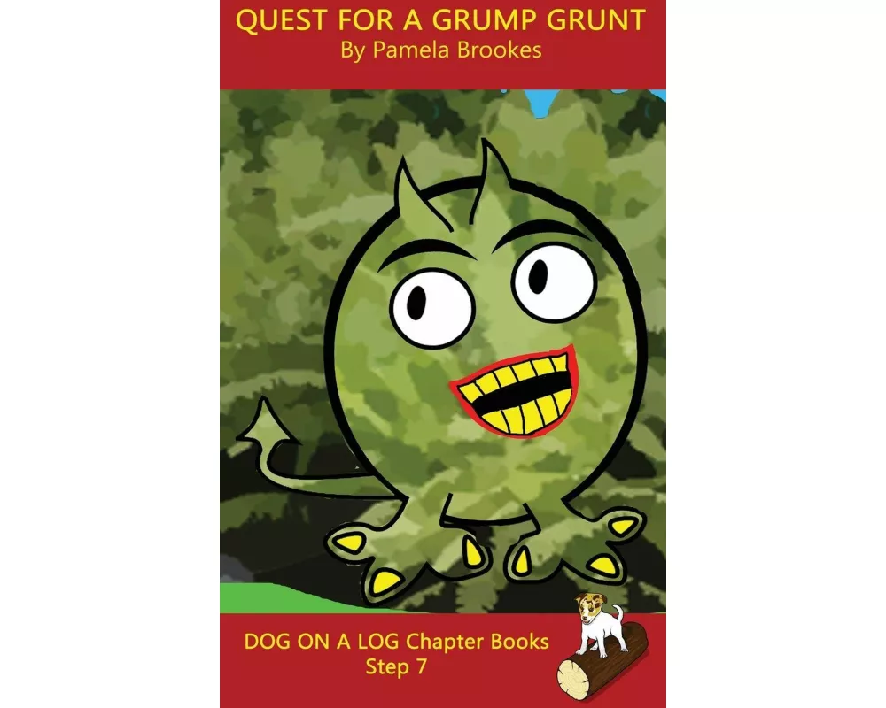 Quest For A Grump Grunt Chapter Book