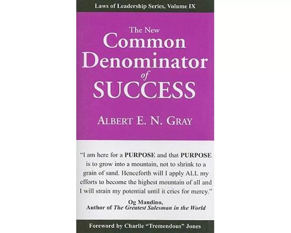 The New Common Denominator of Success