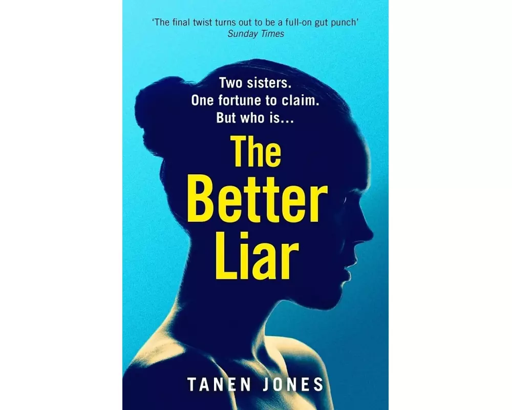 The Better Liar