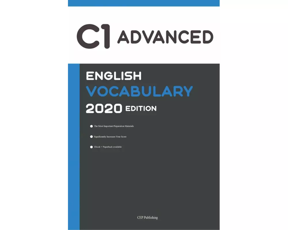 English C1 Advanced Vocabulary 2020 Edition [Englisch C1 Vokabeln]