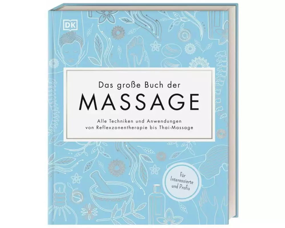 Das große Buch der Massage