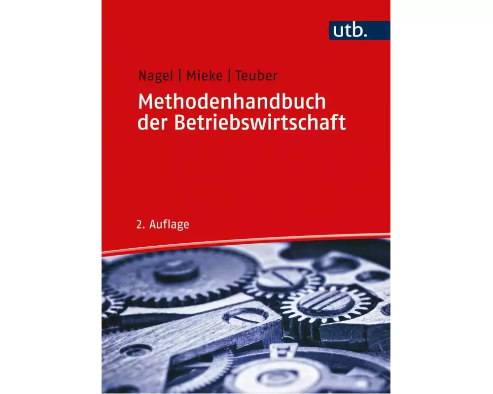 Methodenhandbuch der Betriebswirtschaft