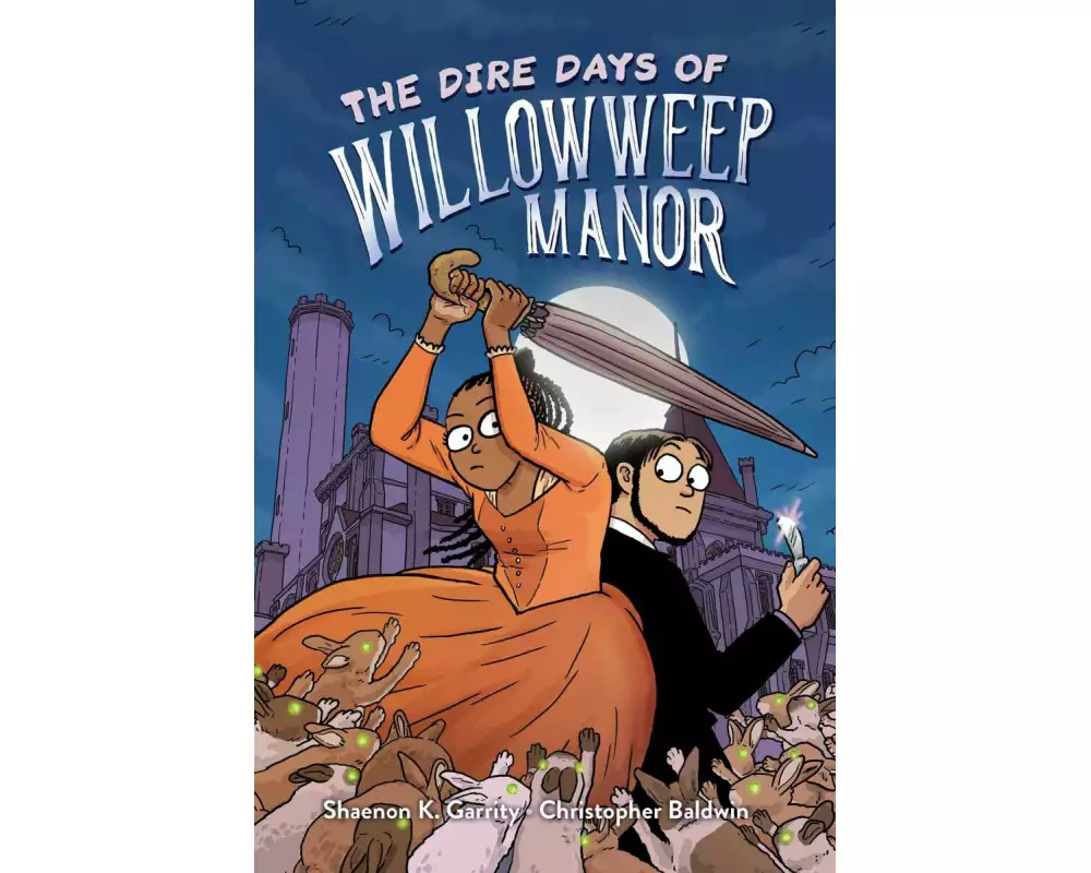 The Dire Days of Willowweep Manor