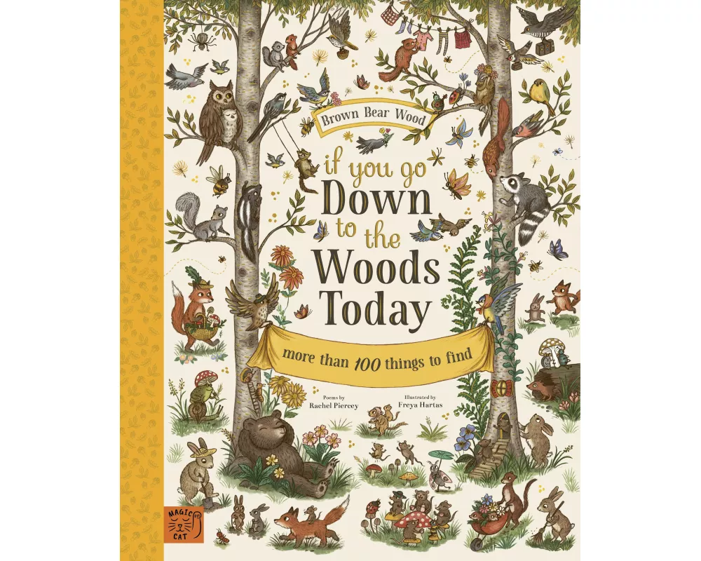 If You Go Down to the Woods Today