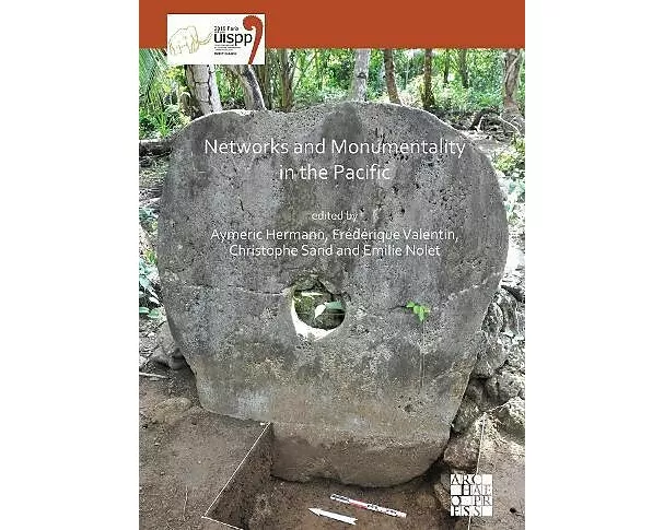 Networks and Monumentality in the Pacific