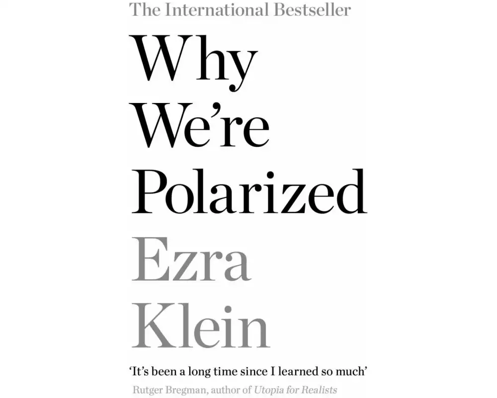 Why We're Polarized