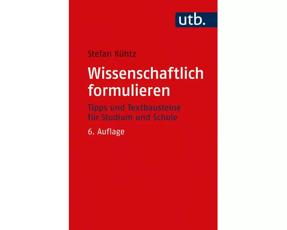 Wissenschaftlich formulieren