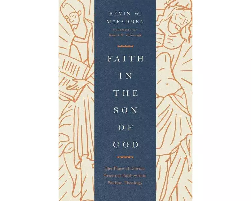 Faith in the Son of God