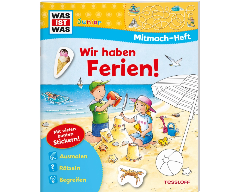 WAS IST WAS Junior Mitmach-Heft Wir haben Ferien!