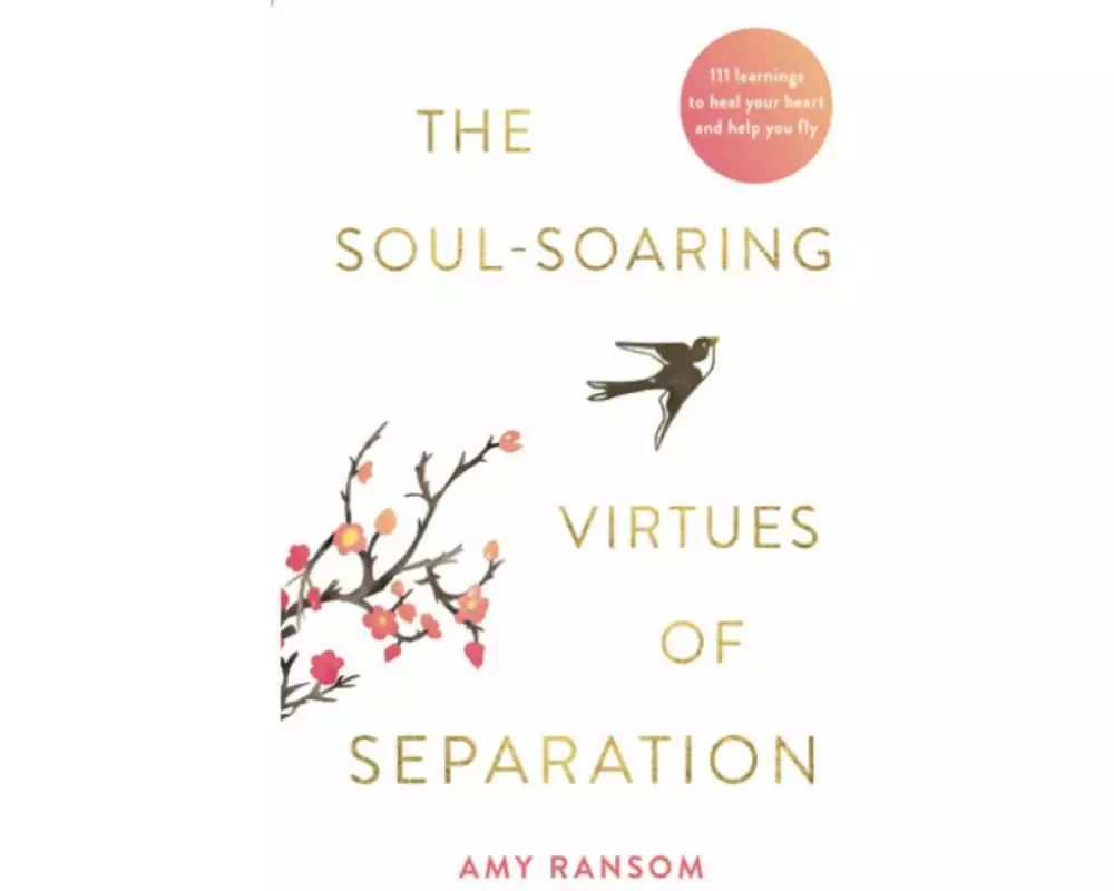 The Soul-Soaring Virtues of Separation