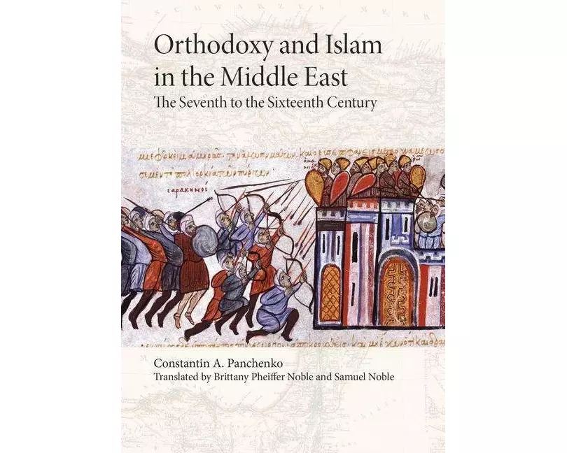 Orthodoxy and Islam in the Middle East
