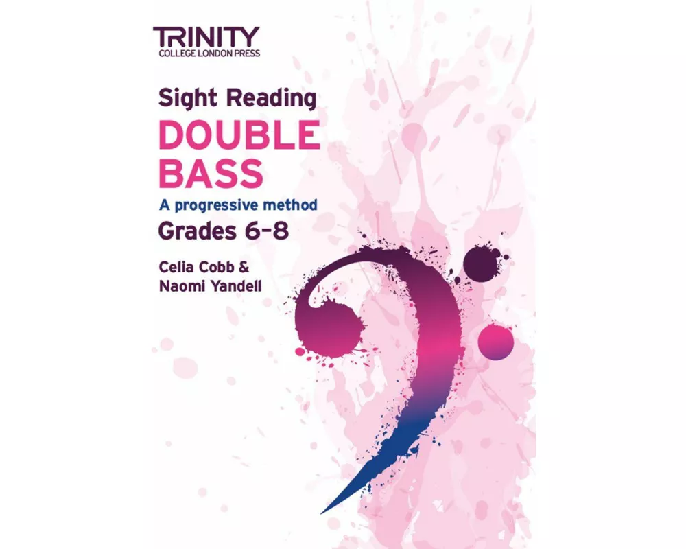 Trinity College London Sight Reading Double Bass: Grades 6-8
