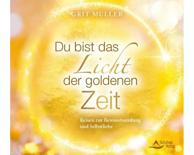 Du bist das Licht der goldenen Zeit