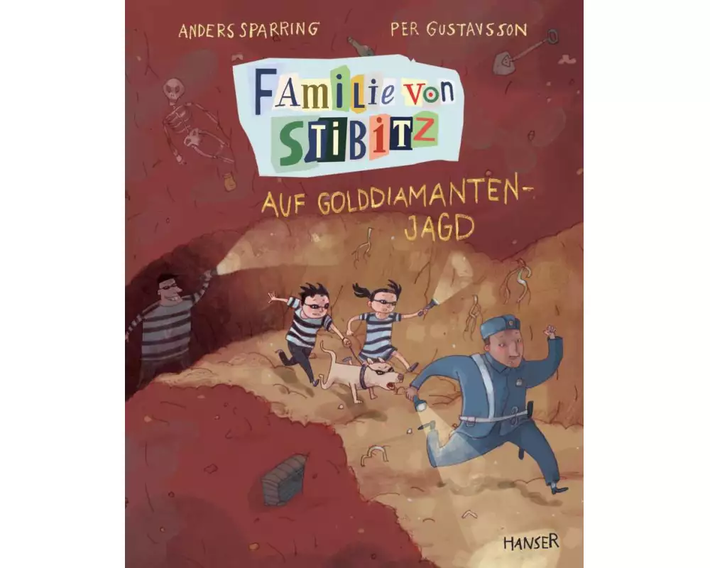 Familie von Stibitz - Auf Golddiamanten-Jagd