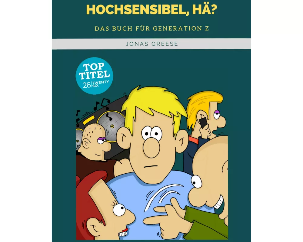 Hochsensibel, hä?