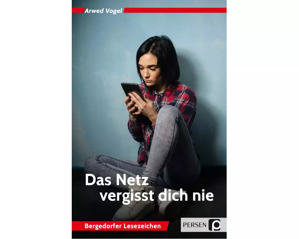 Das Netz vergisst dich nie
