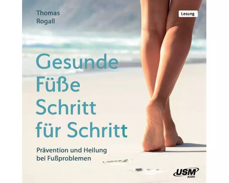 Gesunde Füße Schritt für Schritt