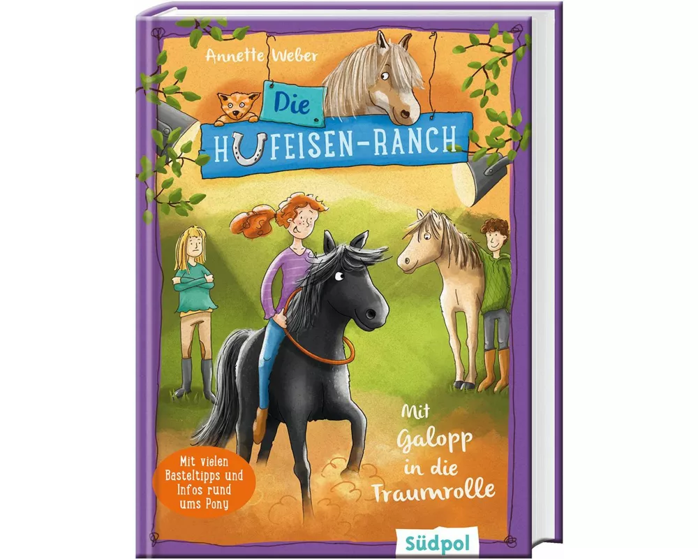 Die Hufeisen-Ranch - Mit Galopp in die Traumrolle