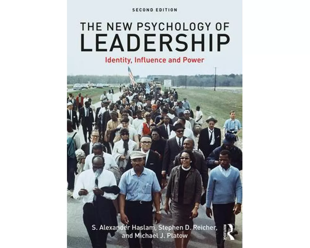 The New Psychology of Leadership