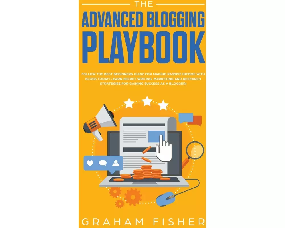 The Advanced Blogging Playbook