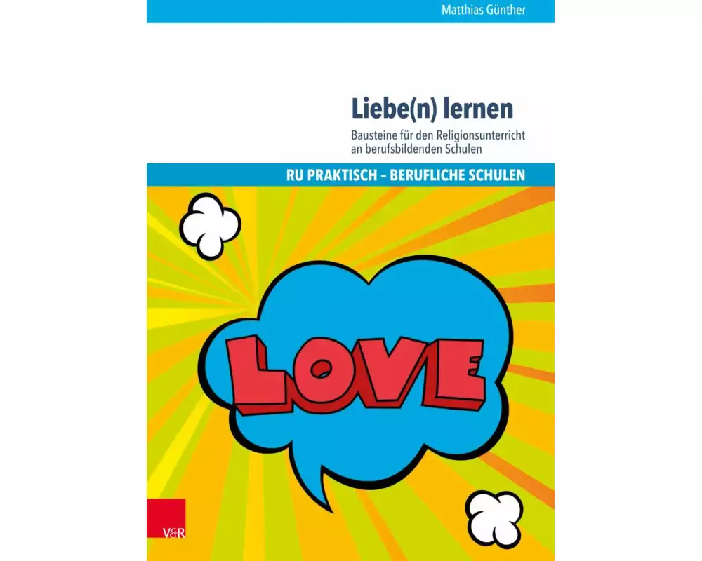 Liebe(n) lernen