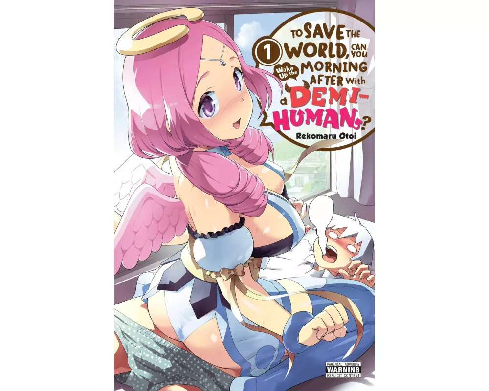 To Save the World, Can You Wake Up the Morning After with a Demi-Human?, Vol. 1