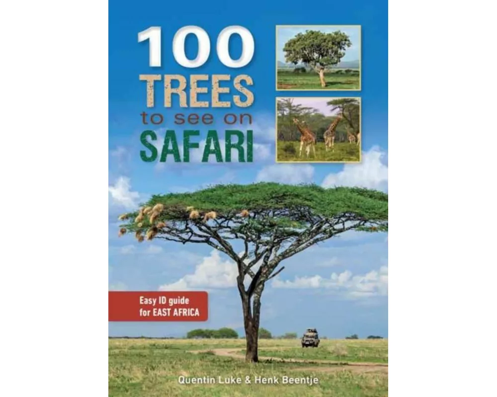 100 Trees to See on Safari in East Africa