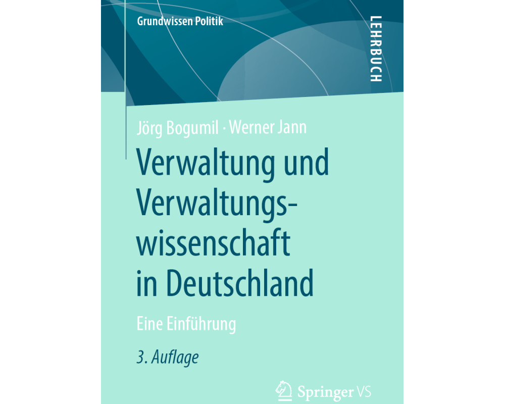 Verwaltung und Verwaltungswissenschaft in Deutschland