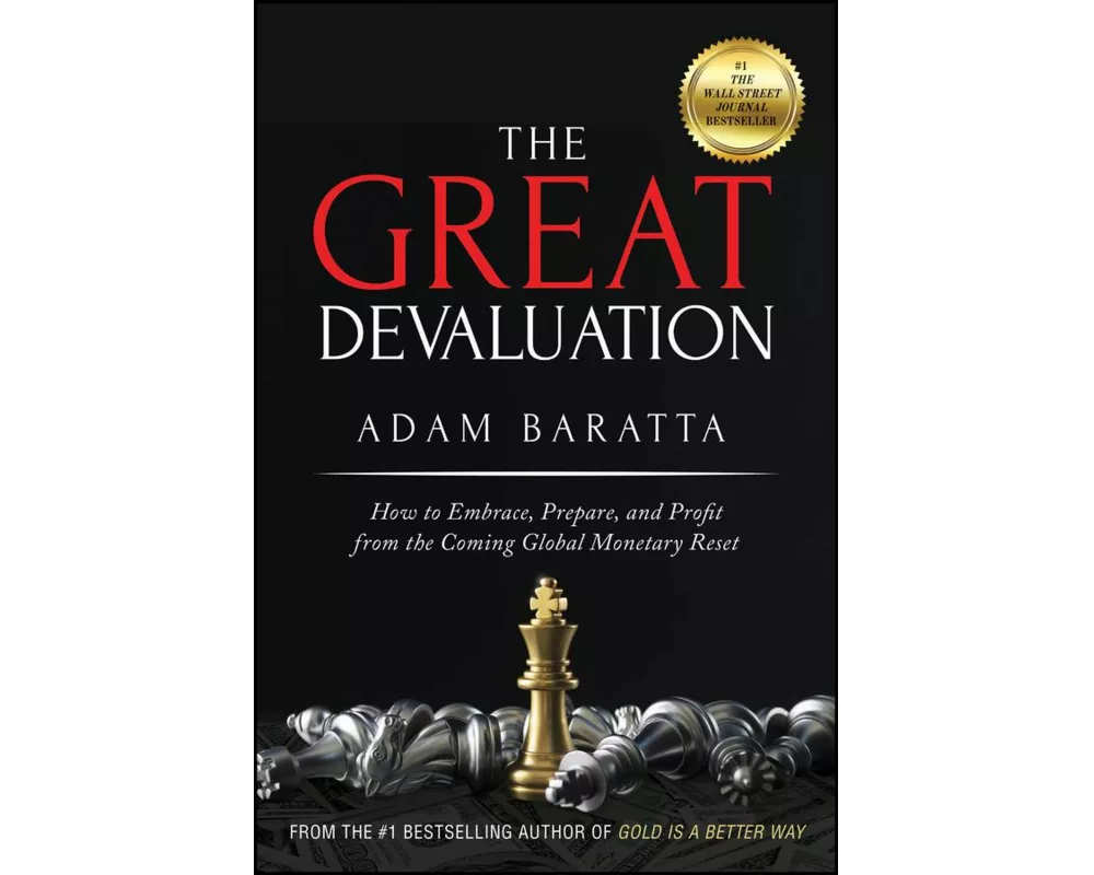 The Great Devaluation