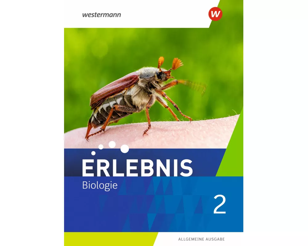 Erlebnis Biologie - Allgemeine Ausgabe 2019